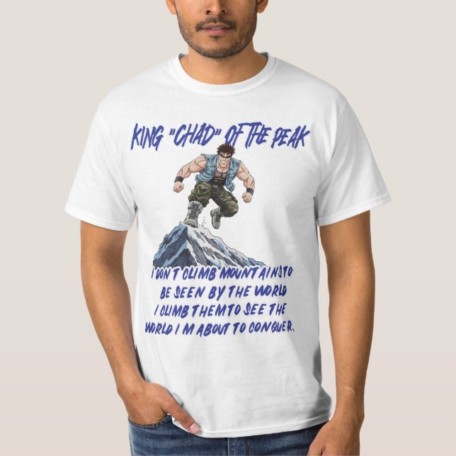 KUNG ”CHAD” AV TOPPEN” T SHIRT (Framsida)