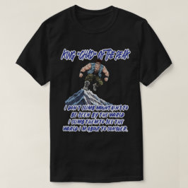 KUNG ”CHAD” AV TOPPEN” T SHIRT