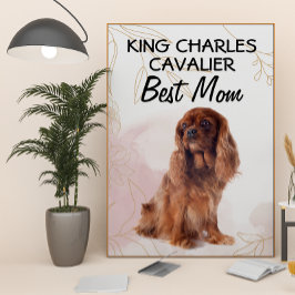 Kung Charles Cavalier Best Mamma Poster