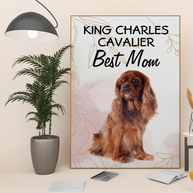 Kung Charles Cavalier Best Mamma Poster (Skapare uppladdad)