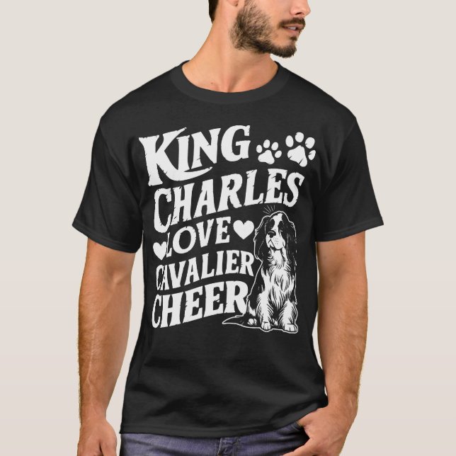 Kung Charles Kärlek, Cavalier Cheer Hund T Shirt (Framsida)
