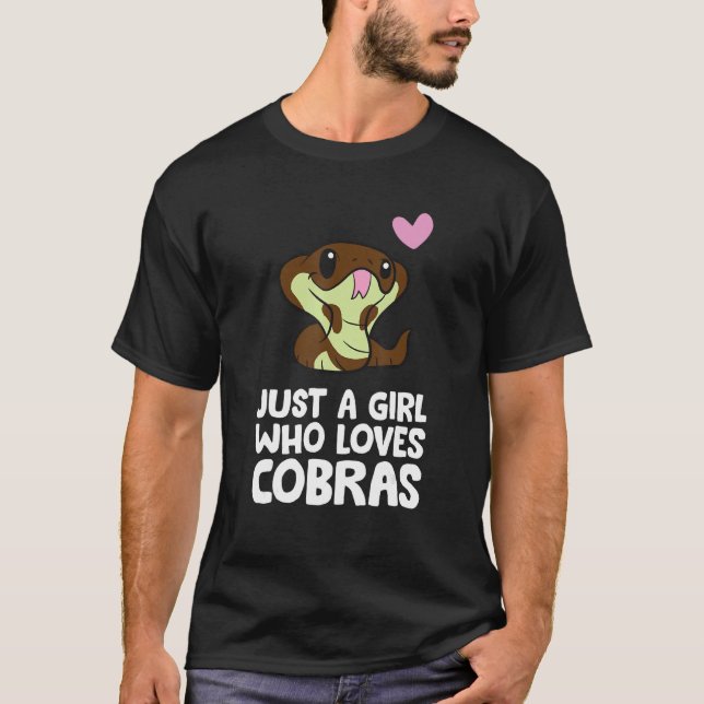 Kung Cobra Snake Bara en flicka som Kärlek Cobras T Shirt (Framsida)