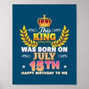 Kung föddes den 15 juli 15 Grattis på födelsedagen Poster