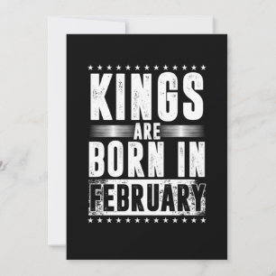 Kung föds upp i februari Feb Birthday Celebratio Inbjudningar