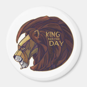 Kung för dagen magnet