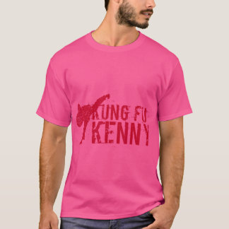 Kung fu Kenny T Shirt
