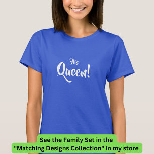 Kung, hans drottning, prinsessan Matching Family T Shirt