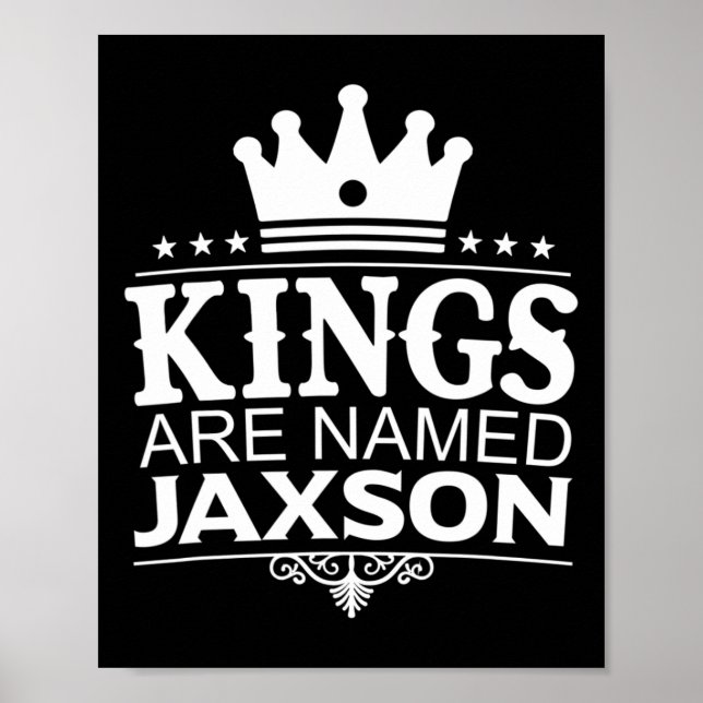 Kung heter Jaxson Funny Personlig Namn Jok Poster (Framsidan)