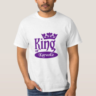 Kung i Karaoke-tröjan - välj stil & färg Tee Shirt