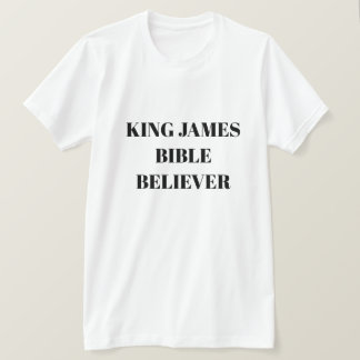 Kung James Bible Believer Mission Light T Shirt