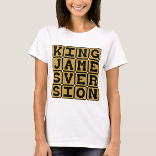 Kung James version, Bibelval Tee Shirt