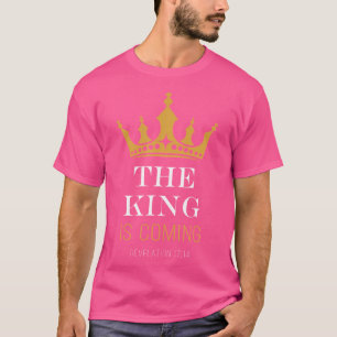 Kung kommer - avslöjande 1714 kristna Fai T Shirt