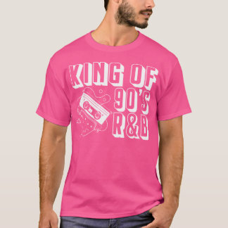 Kung på 90s RB Music Älskare T Shirt