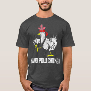 Kung Pow Chicken Funny Karate Chicken T Shirt