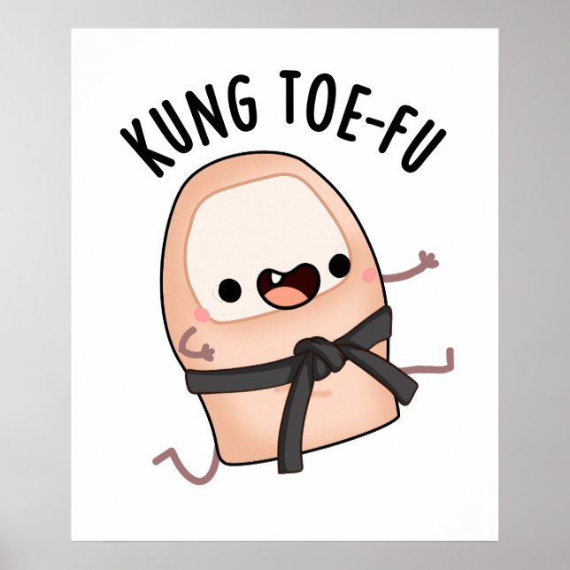 Kung Toe-fu Funny Big Toe Pun Poster (Framsidan)