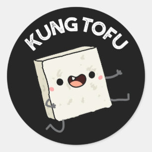 Kung Tofu Funny Food Tofu Pun Mörk BG Runt Klistermärke