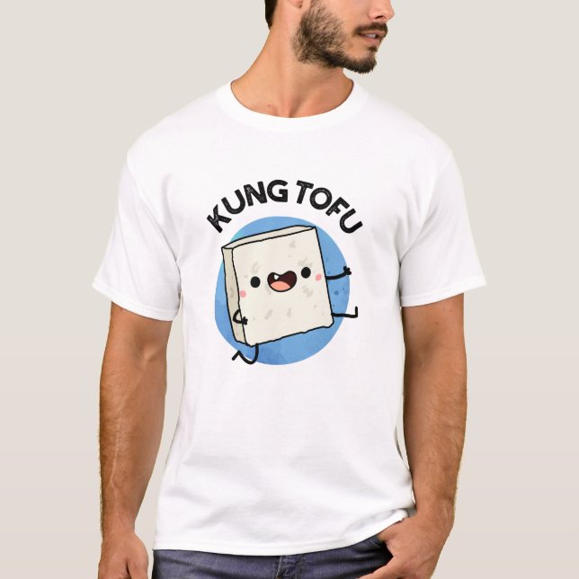 Kung Tofu Funny Kungfu Tofu Pun T Shirt (Framsida)