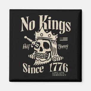 Kungar i Amerika sedan 1776 Patriotisk 4:e juli Magnet