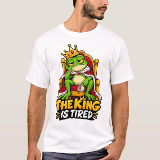 Kungen är trött – Rolig Royal Groda T-Shirt