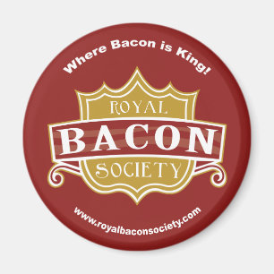 Kunglig magnet för baconsamhällerunda