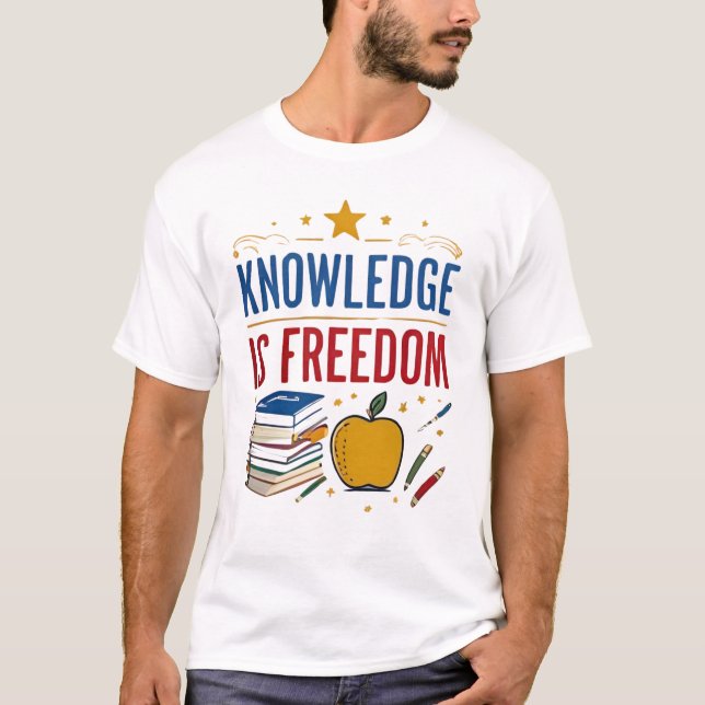 Kunskap är frihet - färgstark pedagogisk design t shirt (Framsida)