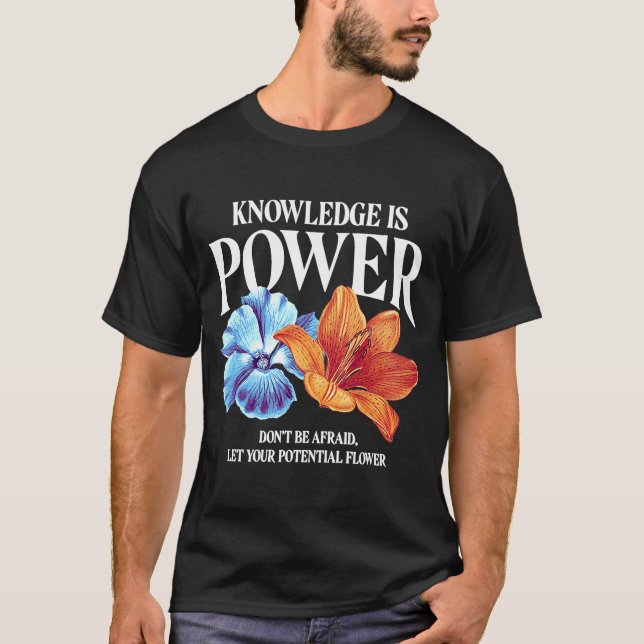 Kunskap är potatisblomma t shirt (Framsida)