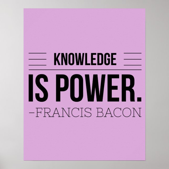 Kunskap är Power Francis Bacon Motivation-citat Poster (Framsidan)