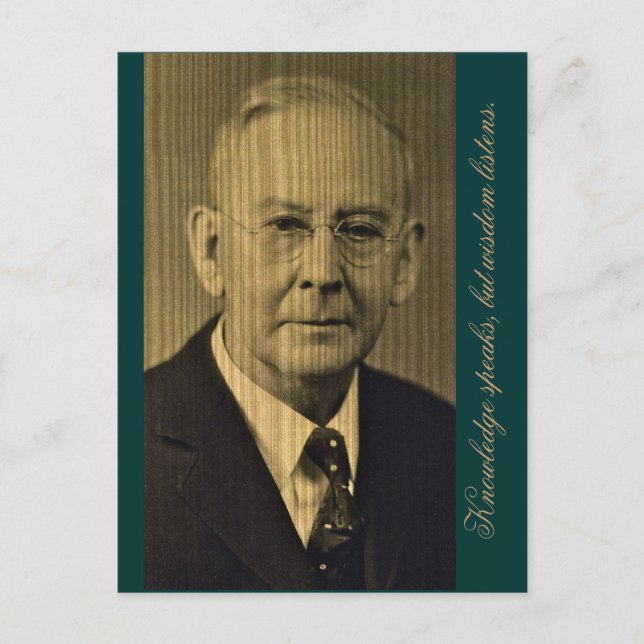 Kunskap talar, men visdom lyssnar. vykort (Framsida)