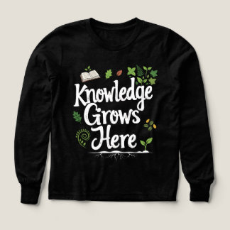 Kunskap växer här Botanisk klassrums-citat T Shirt