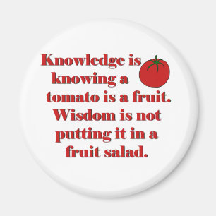 Kunskap vet att en tomat är en fruit. magnet