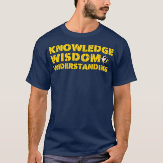 Kunskapskänsla och förståelse t shirt