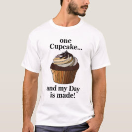 Kupaka och min dag är Made Cupkaka T Shirt