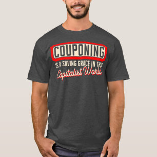 Kupontering är ett sparande i denna kapitalistiska t shirt