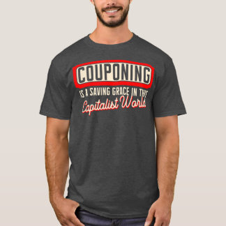 Kupontering är ett sparande i denna kapitalistiska t shirt