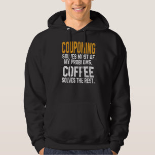 Kupontering löser mina problem Koffekupongen Wome Hoodie