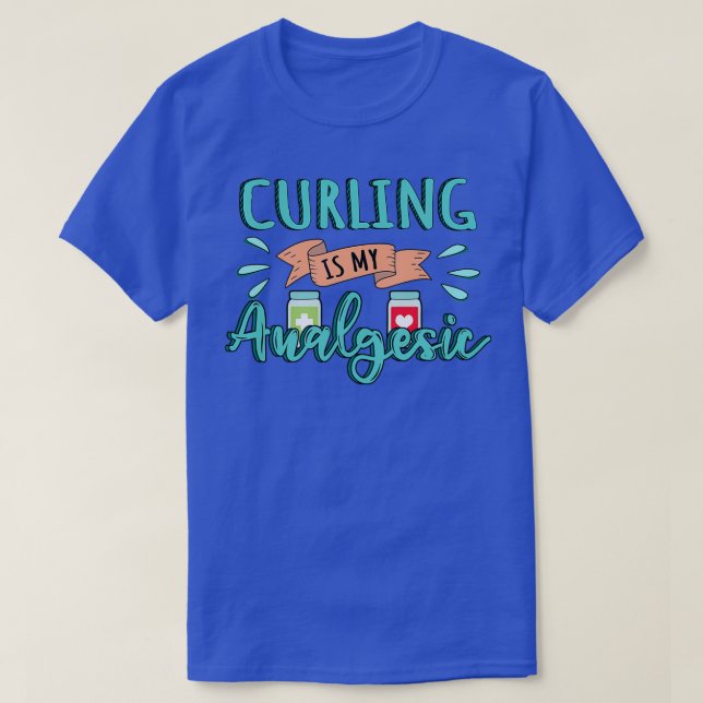 Kurling är min Analgetiska designoffert T Shirt (Design framsida)