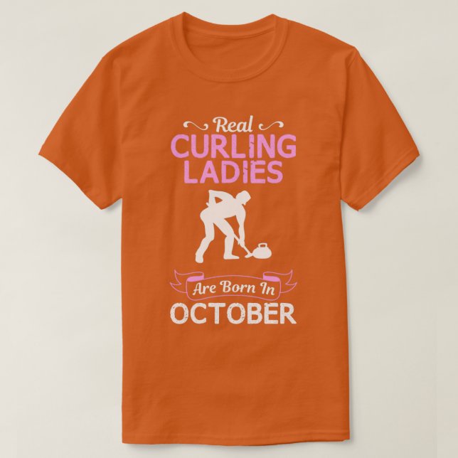Kurling Ladie Oktobers - underbart design för gift T Shirt (Design framsida)