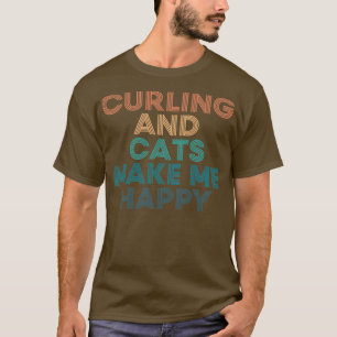 Kurning och katter gör att jag får Lycklig-gåva fö T Shirt