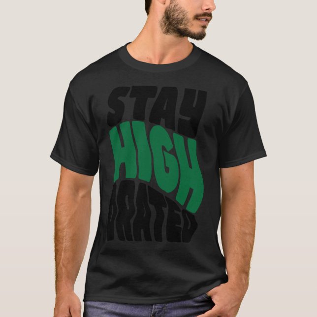 Kush N Chill u201CStay High dratedu201D T Shirt (Framsida)