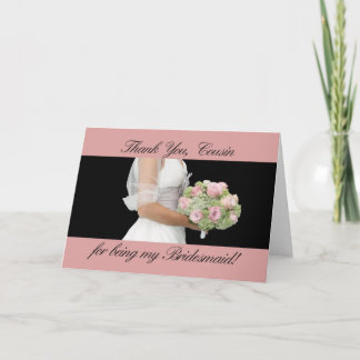 Kusin Tack för att du är min Bridesmaid Kort