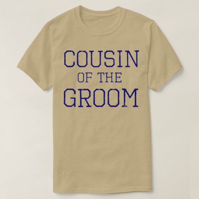 Kusin till GroomCoordinating Bröllopsfest 405 T Shirt (Design framsida)