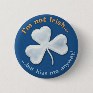 Kuslig shamrock: Mig inte irländsk förmiddag…, Knapp