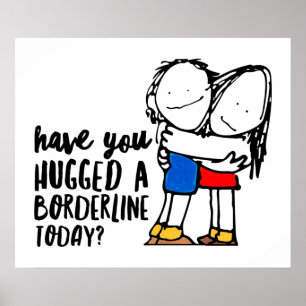 Kute BPD-medvetenhet Hug en gräns DBT Gift Poster