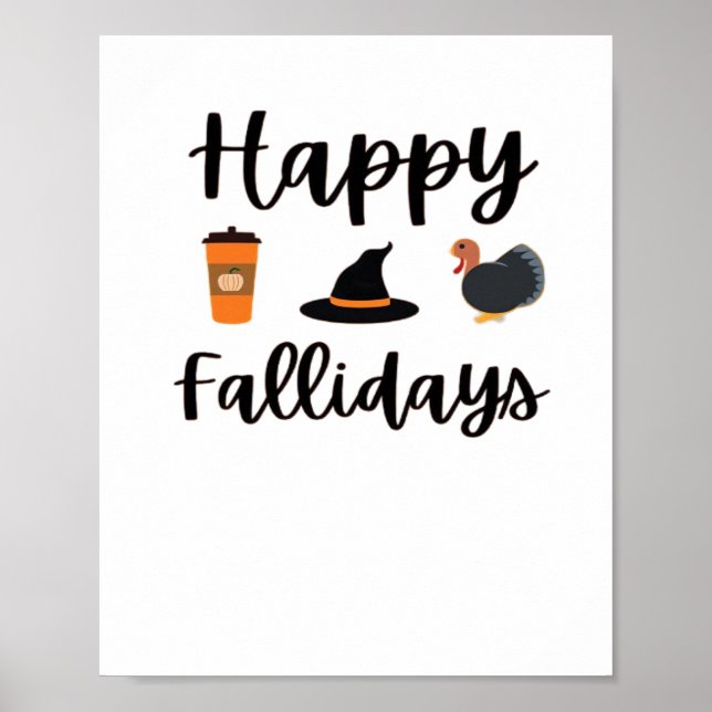 Kute Fall-säsongen Lycklig Fallidays Thanksgiving  Poster (Framsidan)
