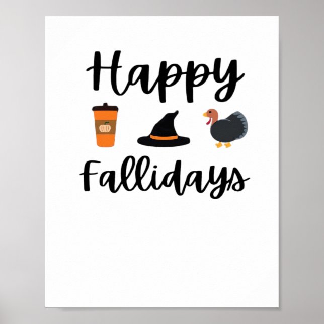Kute Fall-säsongen Lycklig Fallidays Thanksgiving  Poster (Framsidan)
