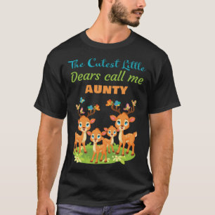 Kutest Little Dears kallar mig Aunty Womenu2019s T Shirt