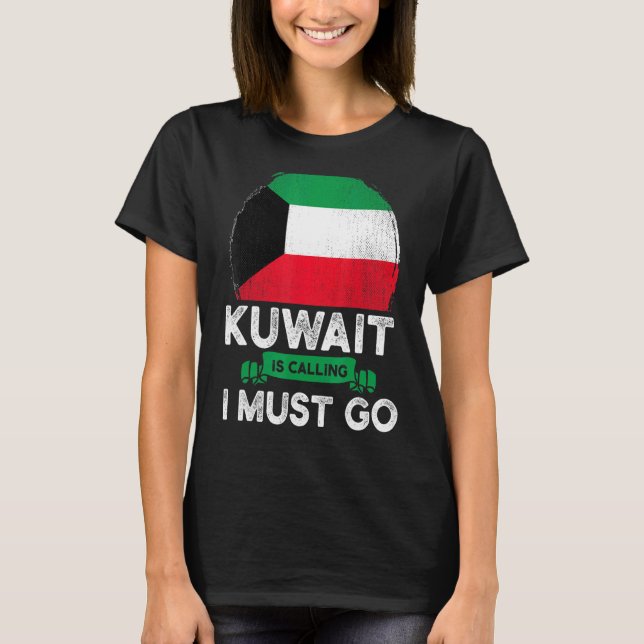 Kuwait säger att jag måste åka kuwaitiska arv t shirt (Framsida)