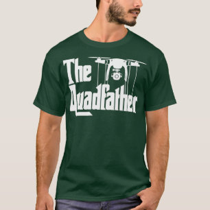 Kvadafadern roliga Drone far-dronflygningen T Shirt