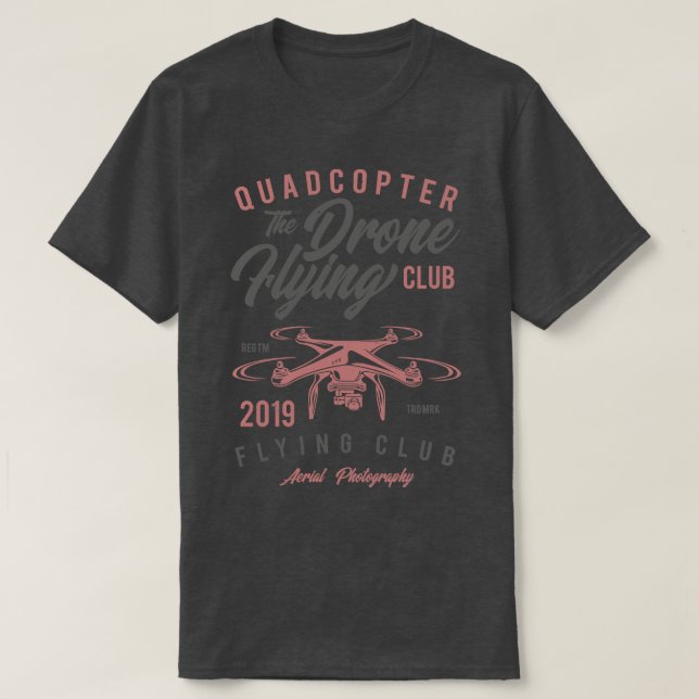 Kvadmokopter Drone Flies-Klubb T Shirt (Design framsida)