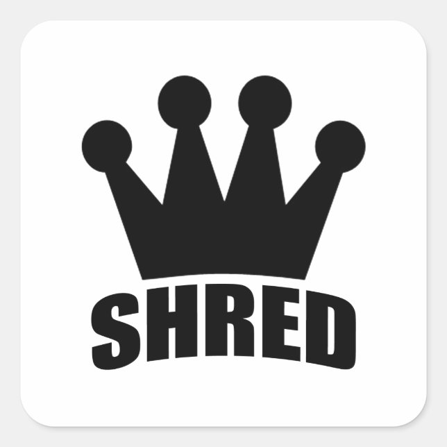Kvadratisk dekal av Shred Krona (svart) Fyrkantigt Klistermärke (Framsida)